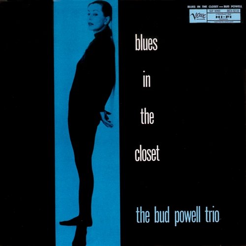 Blues In The Closet Bud Powell