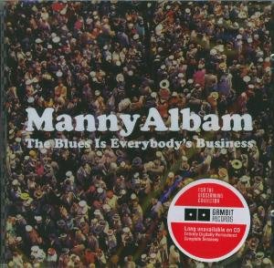 Blues Is Everybody's Busi Albam Manny