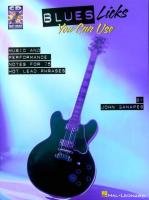 Blues Licks You Can Use: Music and Performance Notes for 75 Hot Lead Phrases [With CD (Audio)] Ganapes John