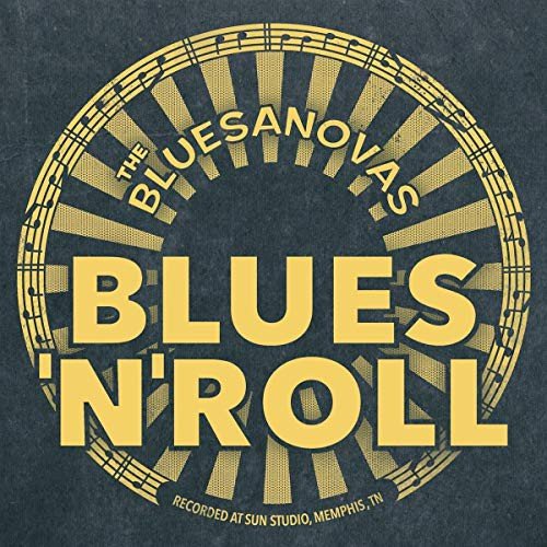 Blues 'n' Roll The Bluesanovas