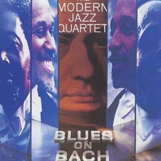 Blues On Bach Modern Jazz Quartet