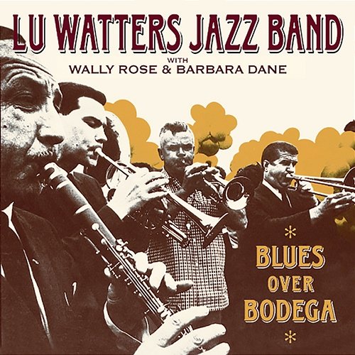 Blues Over Bodega Lu Watters