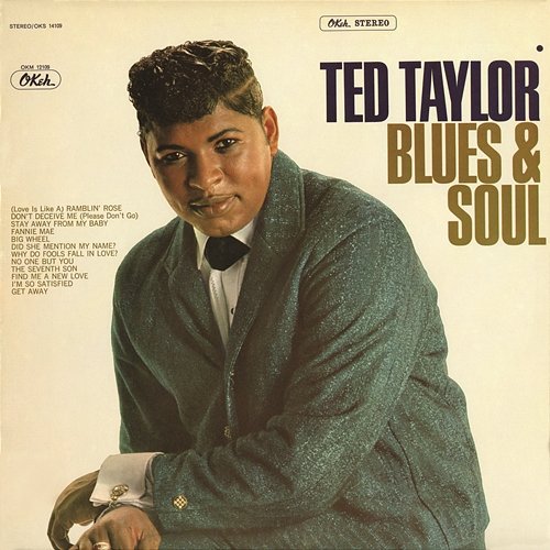 Blues & Soul Ted Taylor