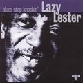 Blues Stop Knockin' Lazy Lester