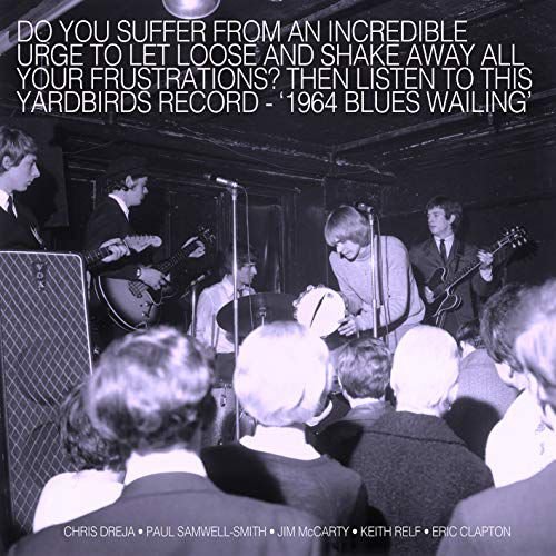 Blues Wailing Five Live Yardbirds 1964 The Yardbirds