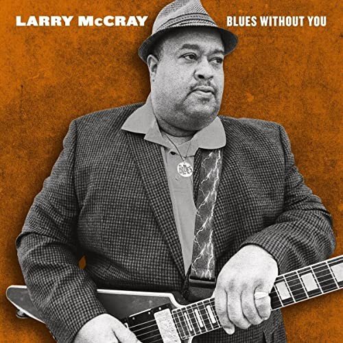 Blues Without You, płyta winylowa Mccray Larry