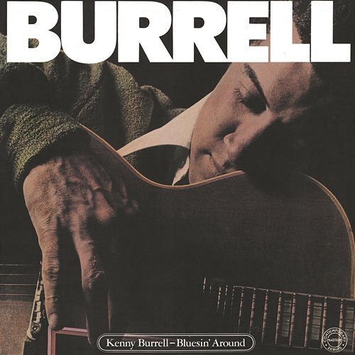 Bluesin' Around Kenny Burrell