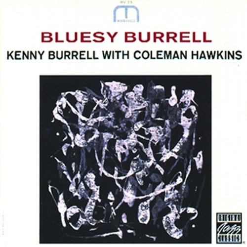 Bluesy Burrell Kenny Burrell