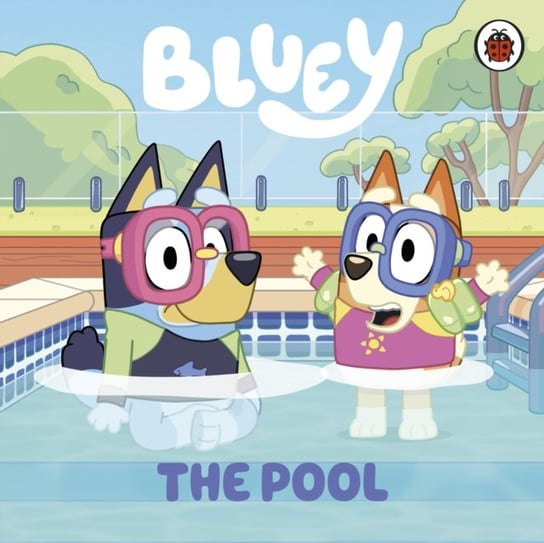 Bluey. The Pool Opracowanie zbiorowe