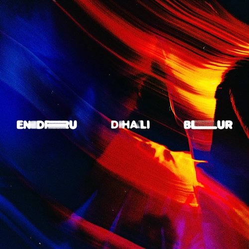 Blur Endru, Dhali