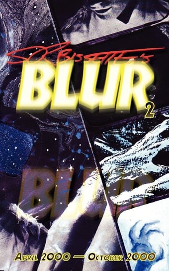 Blur (Volume 2) Bissette Stephen R.