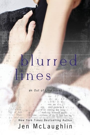 Blurred Lines (Out of Line #5) Mclaughlin Jen