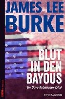 Blut in den Bayous Burke James Lee