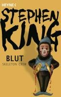 Blut - Skeleton Crew King Stephen