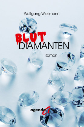 Blutdiamanten agenda Verlag