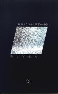 Błyski Hartwig Julia