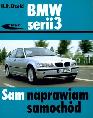 BMW Serii 3 (Typu E46) Etzold Hans-Rudiger