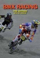 BMX Racing Jeffries Tom, Thewlis Ian