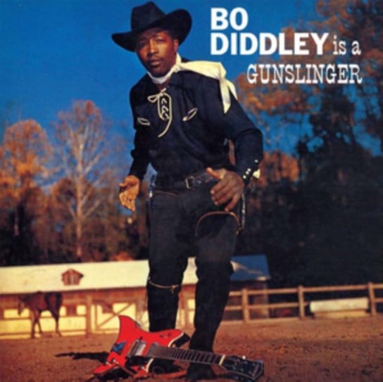 Bo Diddley Is A Gunslinger Diddley Bo