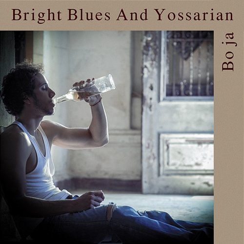 Bo ja... Bright Blues, Yossarian Malewski