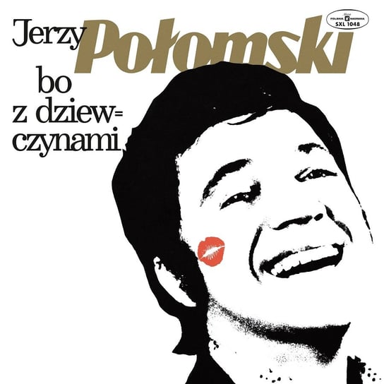 Bo z dziewczynami (Czarne CD) Połomski Jerzy