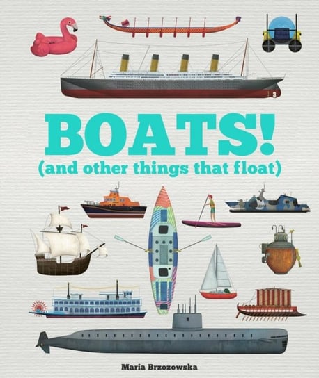 Boats! (and other things that float) Bryony Davies