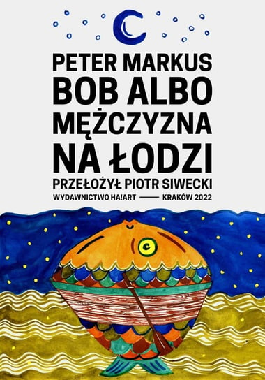 Bob albo mężczyzna na łodzi - ebook mobi Peter Markus