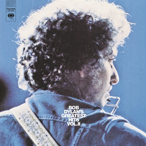 Bob Dylan's Greatest Hits Volume II Bob Dylan