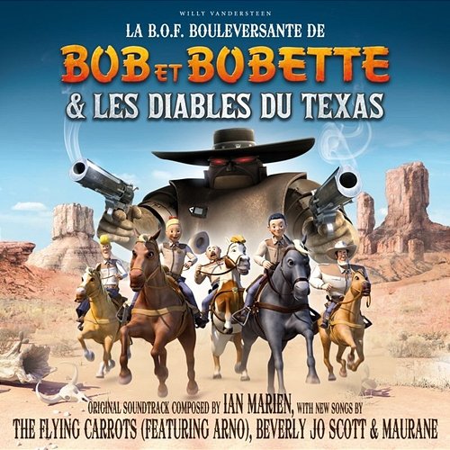 Bob Et Bobette & Les Diables Du Texas Various Artists