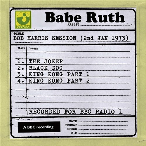 Bob Harris Session (2nd January 1973) Babe Ruth