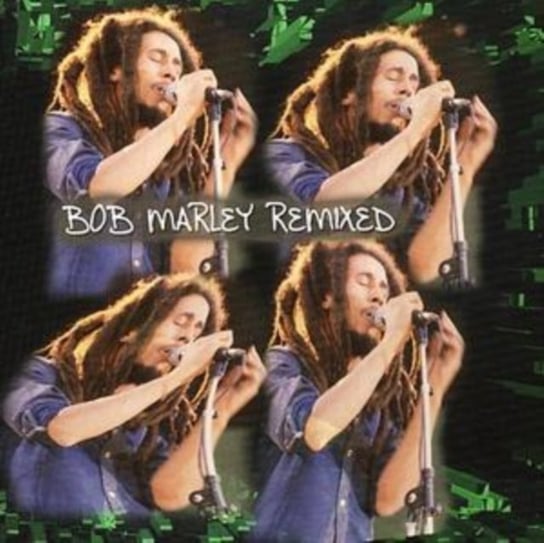 Bob Marley Remixed Bob Marley