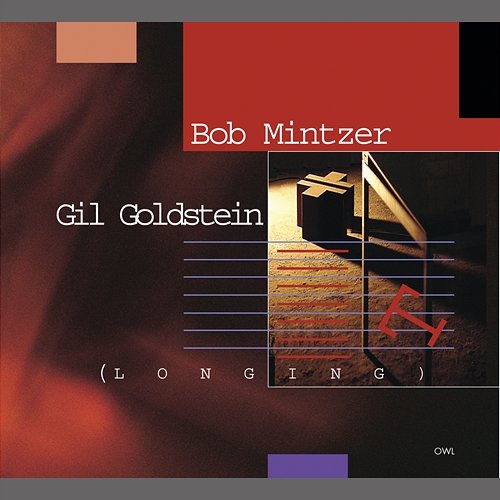 Bob Mintzer-Gil Goldstein-Longing Bob Mintzer, Gil Goldstein