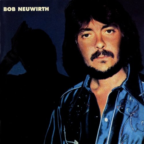 Bob Neuwirth Bob Neuwirth