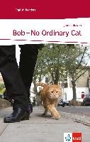 Bob - No Ordinary Cat Bowen James