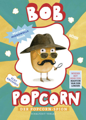 Bob Popcorn Schaltzeit
