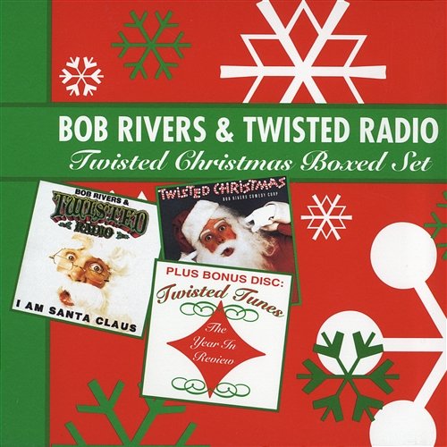 Bob Rivers & Twisted Radio - Twisted Christmas Boxed Set Bob Rivers