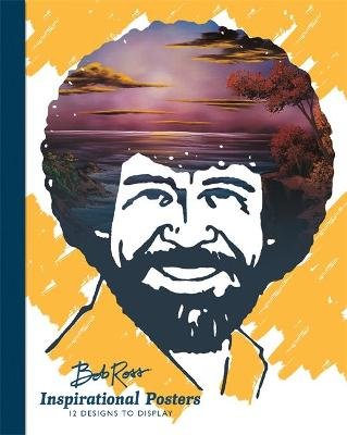 Bob Ross Inspirational Posters: 12 Designs to Display Ross Bob