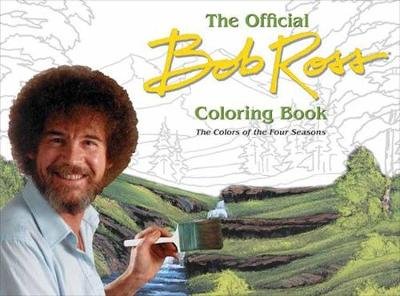 Bob Ross: The Four Seasons Coloring Book Ross Bob