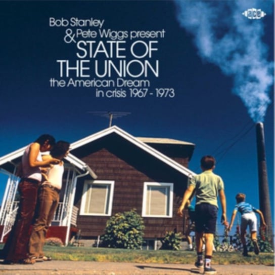 Bob Stanley & Pete Wiggs Present State of the Union Various Artists