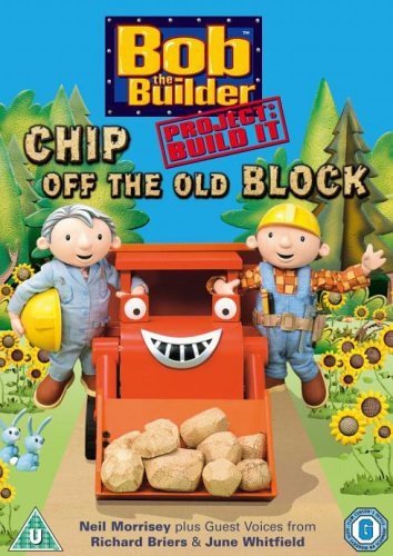Bob The Builder - Chip Off The Old Block Evans Stuart, Morton Colleen