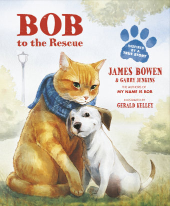 Bob to the Rescue Bowen James