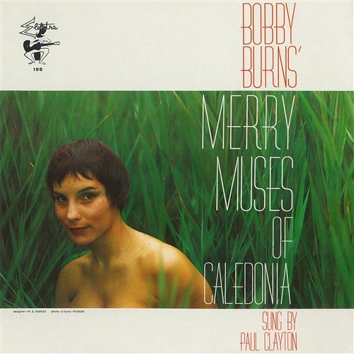 Bobby Burns' Merry Musus Of Caledonia Paul Clayton