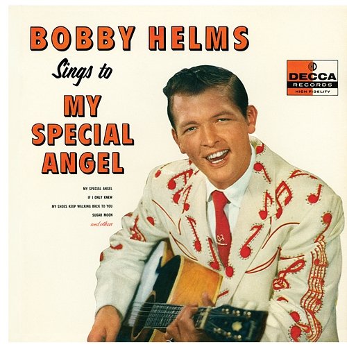 Bobby Helms Sings To My Special Angel Bobby Helms