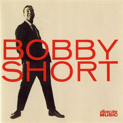 Bobby Short Bobby Short