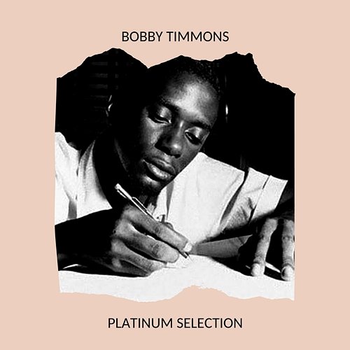 Bobby Timmons - Platinum Selection Bobby Timmons