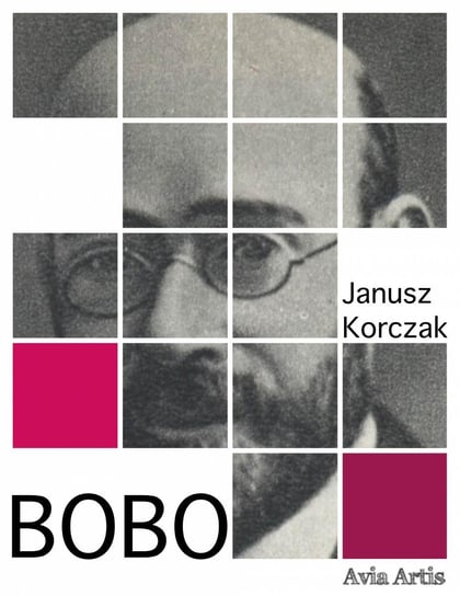 Bobo Korczak Janusz