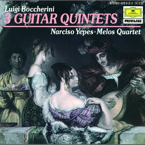 Boccherini: 3 Guitar Quintets Narciso Yepes, Melos Quartett