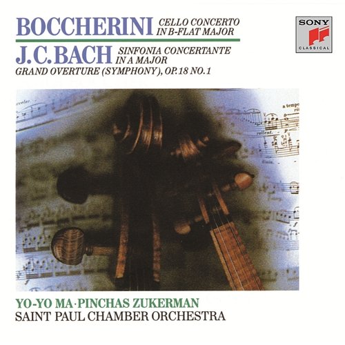Boccherini: Cello Concerto; J.C. Bach: Sinfionia Concertante Yo-Yo Ma