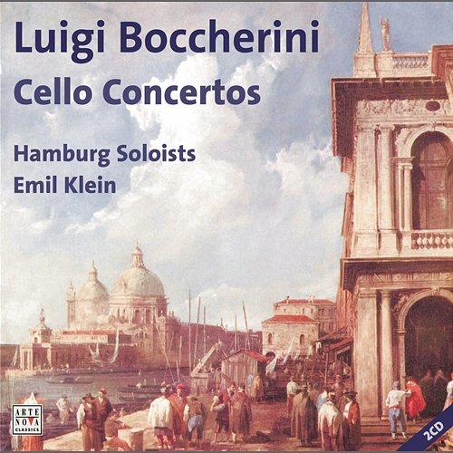 Boccherini: Cello Concertos 1 - 8 Emil Klein