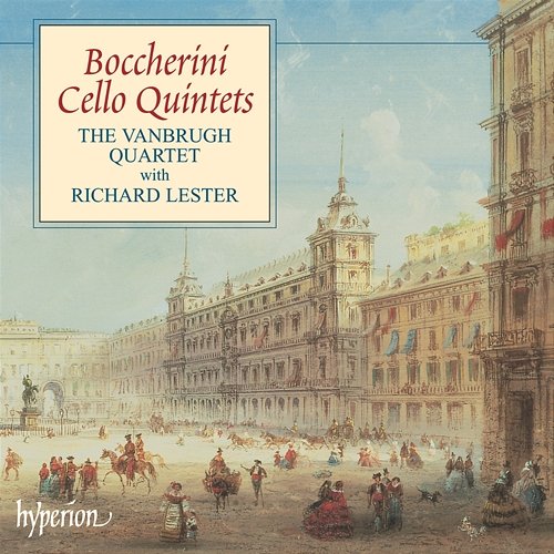 Boccherini: Cello Quintets, Vol. 1 The Vanbrugh Quartet, Richard Lester